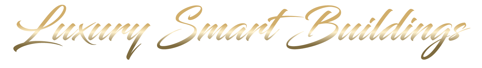 Luxury Smart Buildings